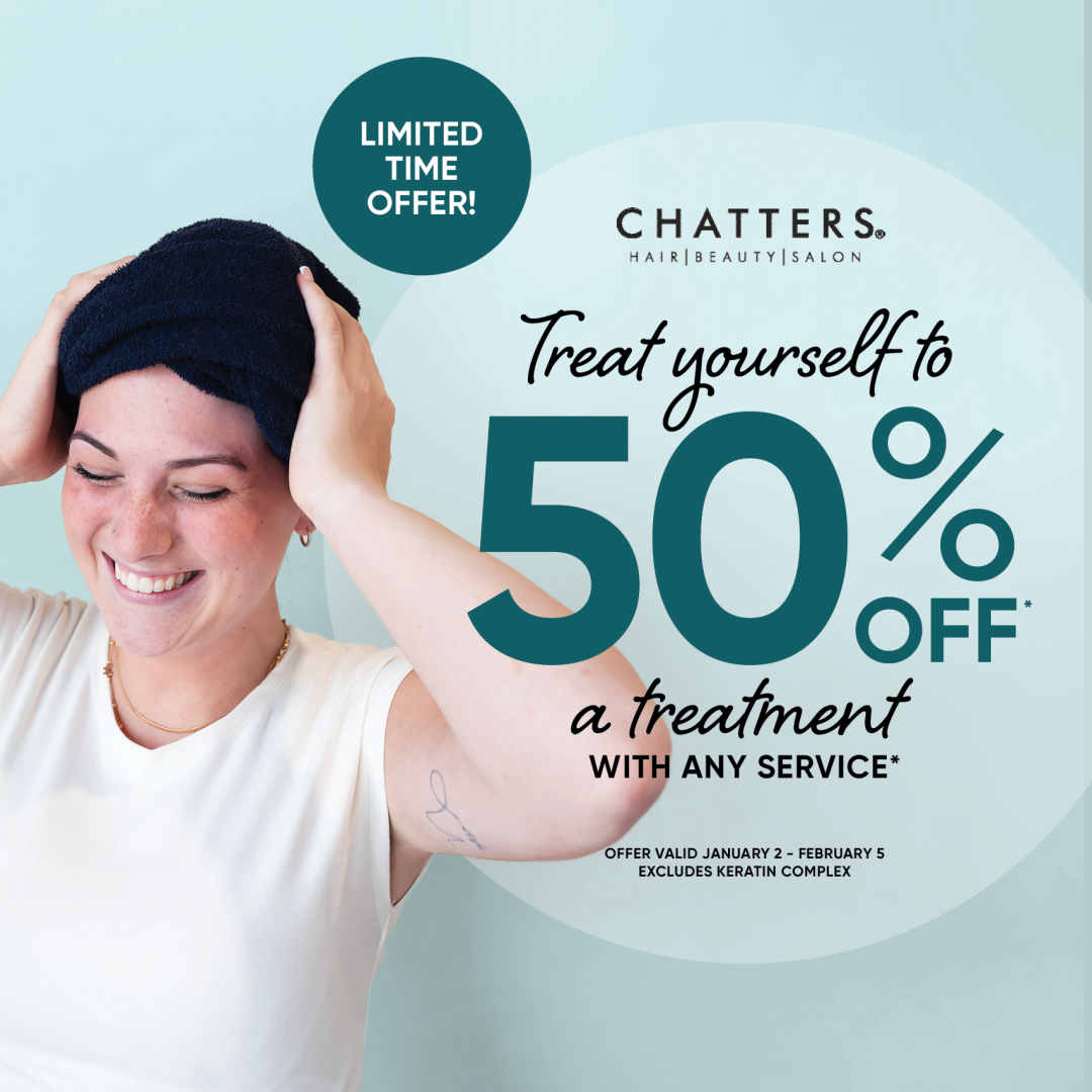 Chatters 2025-01-02 - 50% Off Hair Treatment