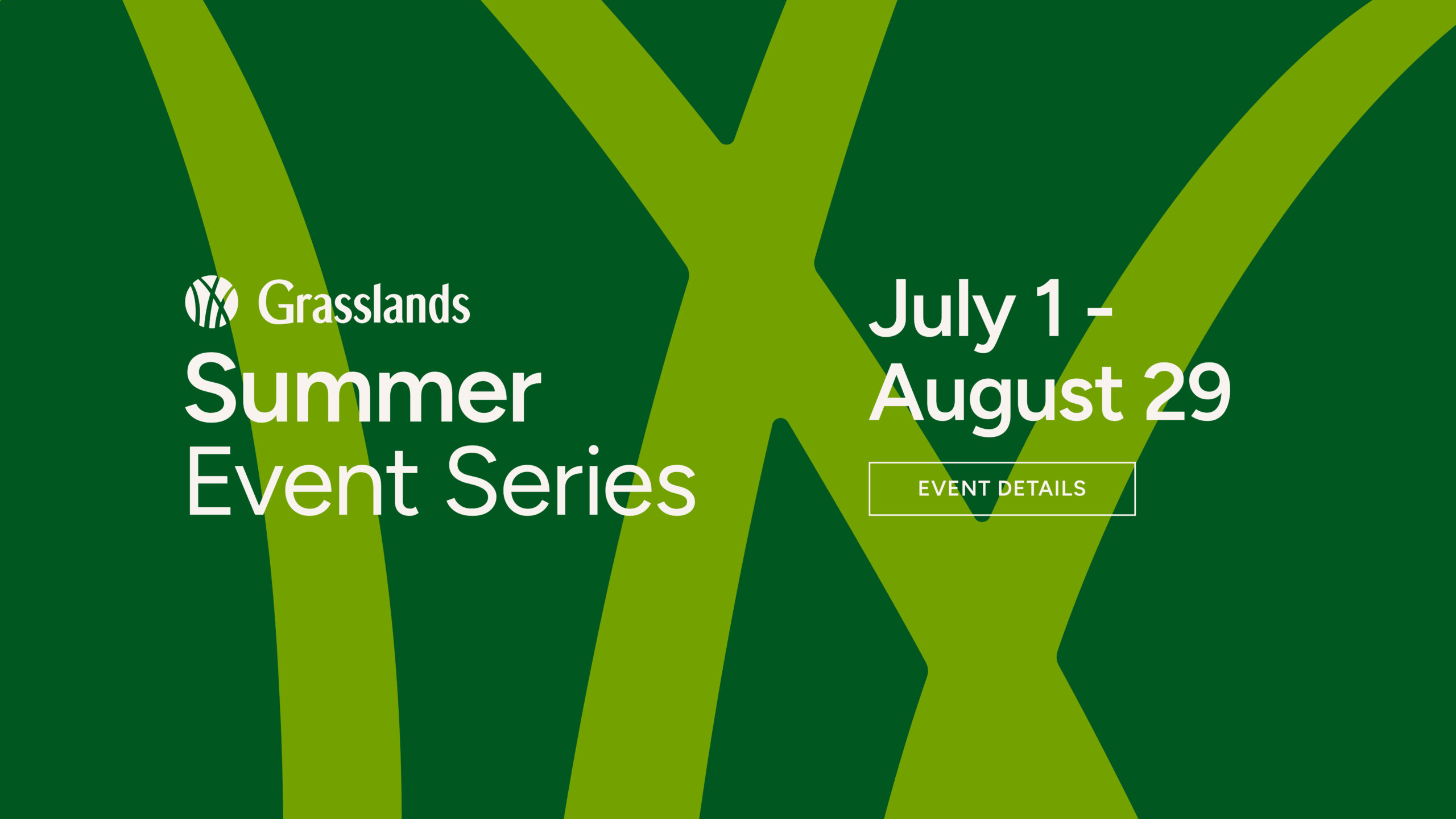 Grasslands Summer Event Series