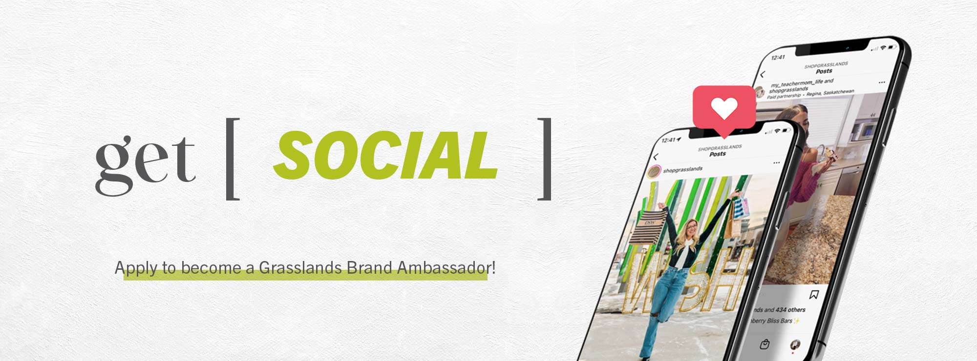 Grasslands Brand Ambassador